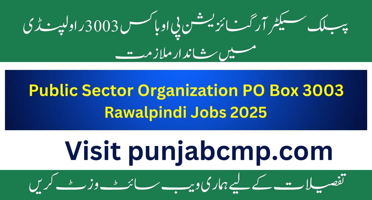 PO Box 3003 Rawalpindi Jobs 2025