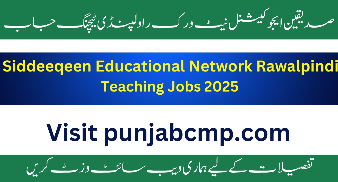 Siddeeqeen Educational Network Rawalpindi Teaching Jobs