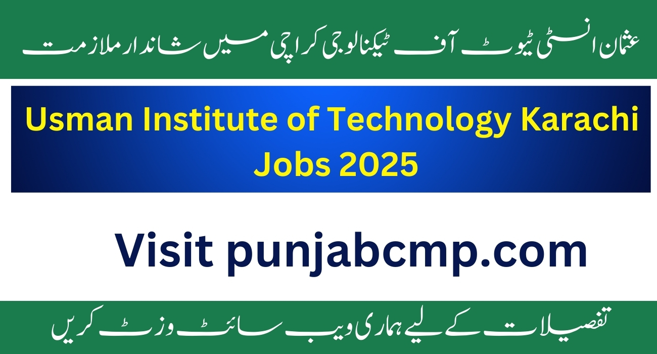 Usman Institute of Technology Karachi Jobs