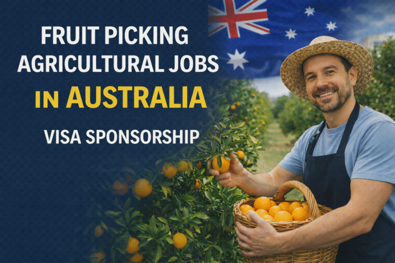 Fruit Picking Agricultural Jobs in Australia Visa Sponsorship